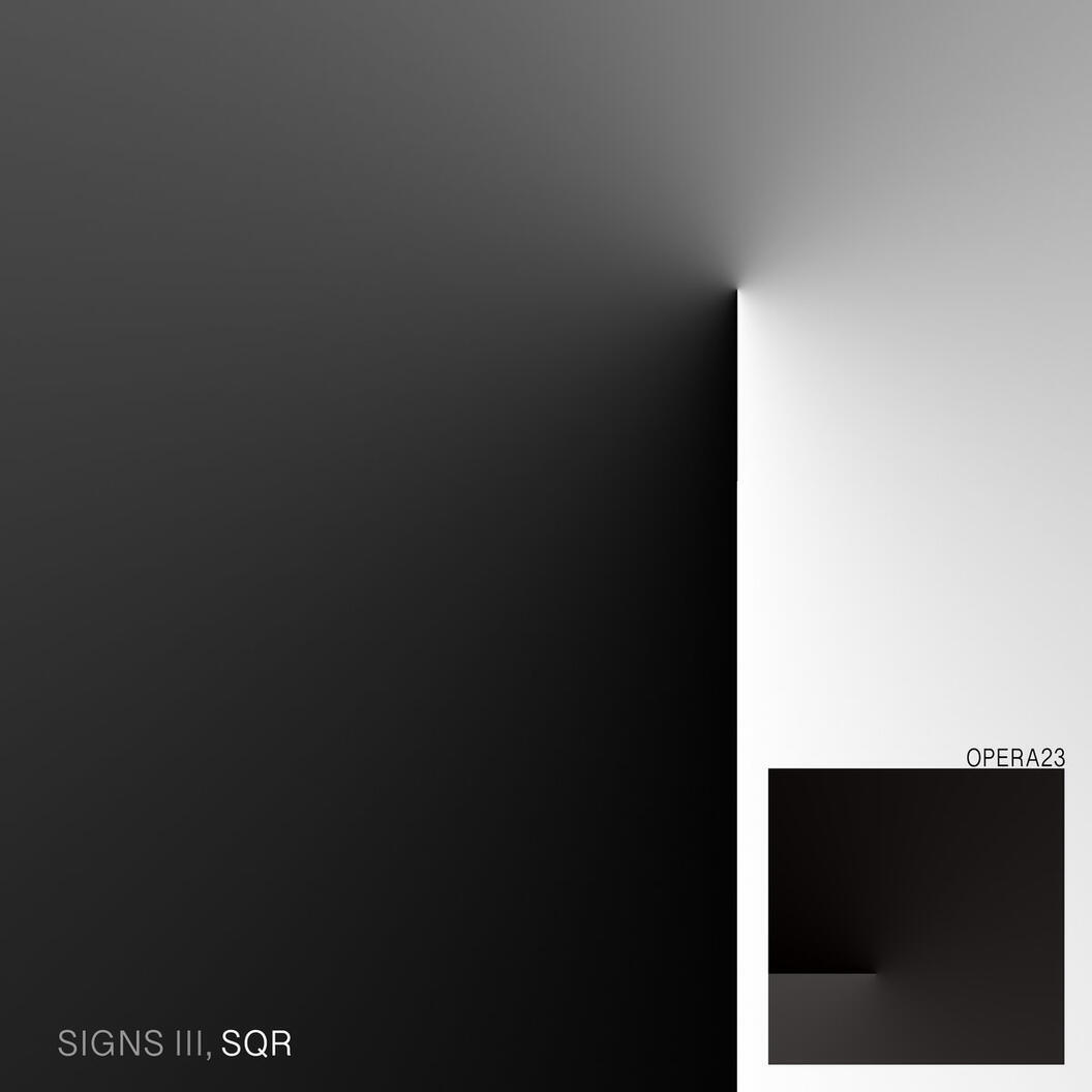 Opera23 album artwork for 'Signs III, SQR' out on Wic Recordings Opera23 album artwork for 'Signs III, SQR' out on Wic Recordings